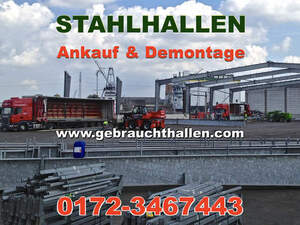 Ankauf und Demontage von Stahlhallen Gewerbehallen Lagerhallen